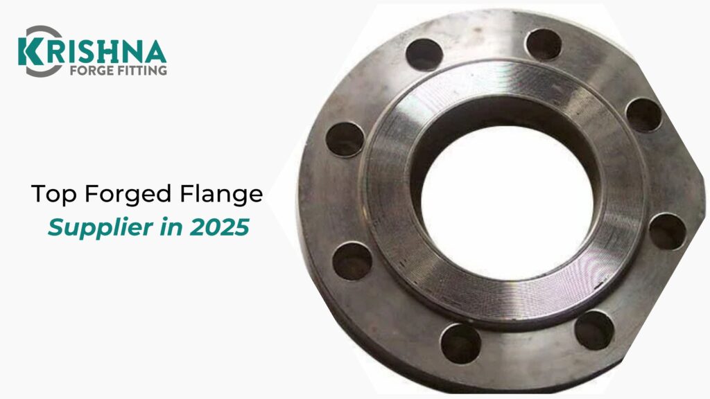 Top Forged Flange Supplier in 2025