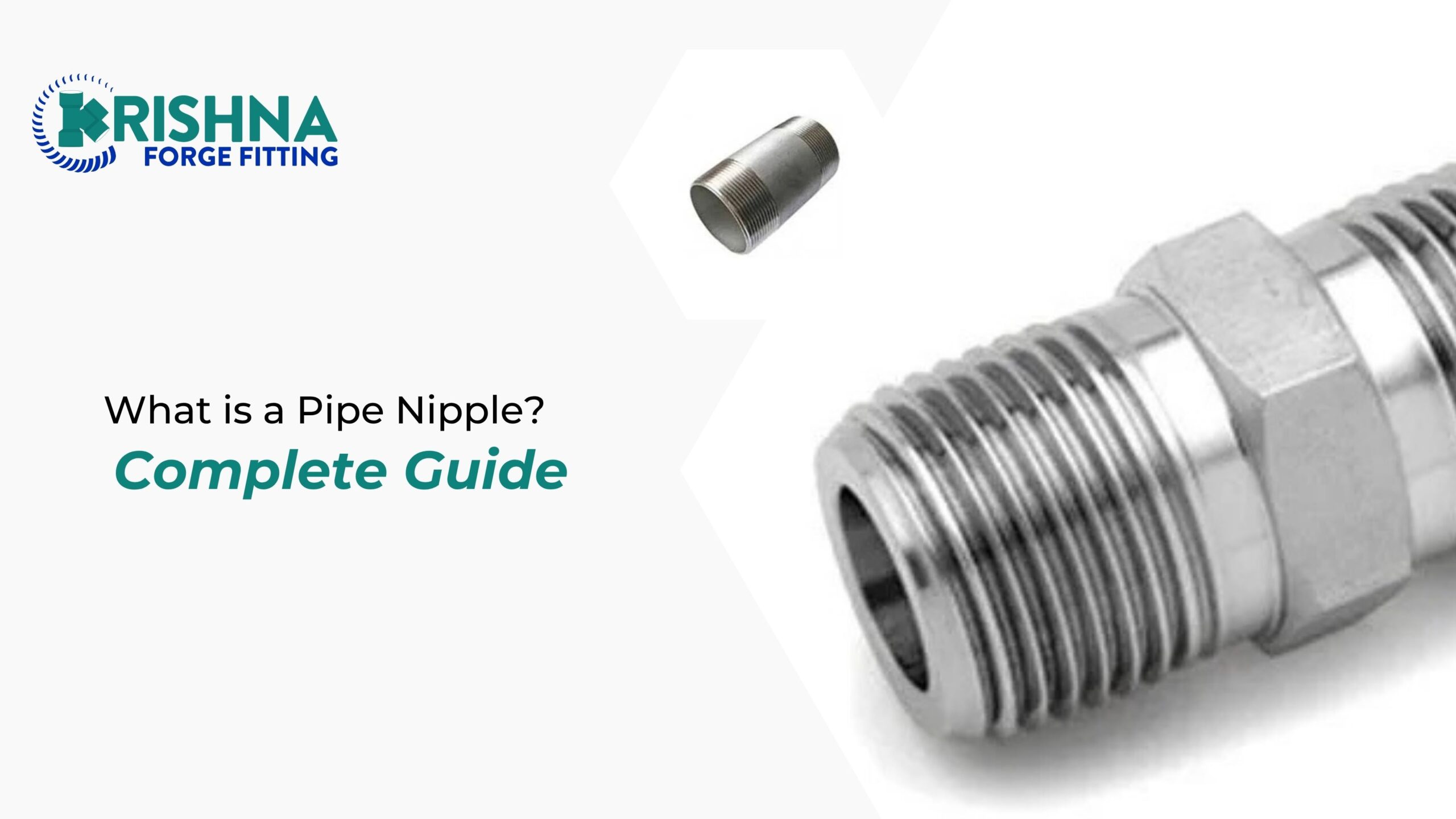 What is a Pipe Nipple? Complete Guide